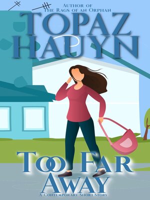 cover image of Too far Away